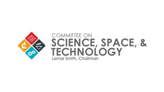 Listen In: House Committee for Science, Space and Technology Hearing on ...